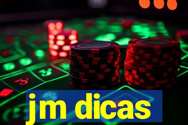 jm dicas